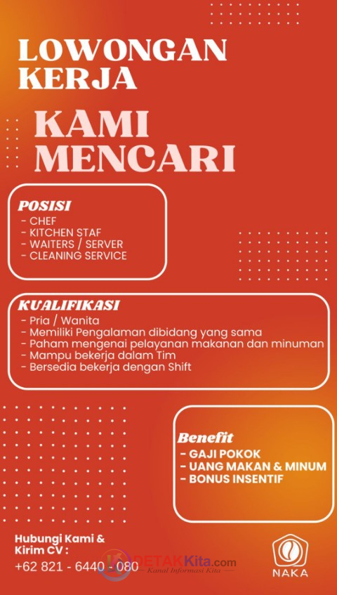 Naka Coffee & Space Buka Lowongan Kerja di Teluk Kuantan—Cari Chef hingga Waiters