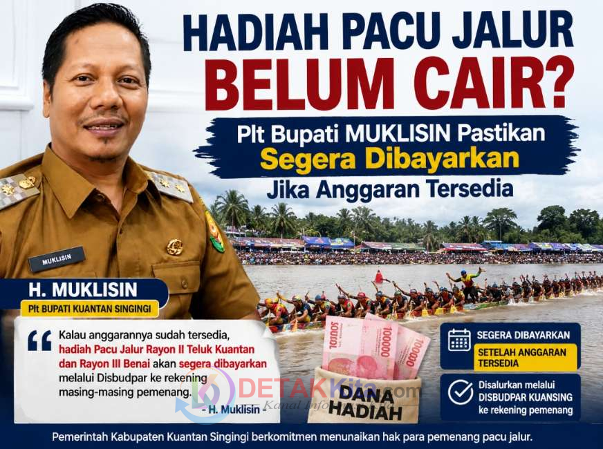 Hadiah Pacu Jalur Belum Cair? Plt Bupati Muklisin Pastikan Segera Dibayarkan Jika Anggaran Tersedia