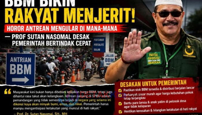 BBM Bikin Rakyat Menjerit! Horor Antrean Mengular di Mana-Mana — Prof Sutan Nasomal Desak Pemerintah Bertindak Cepat