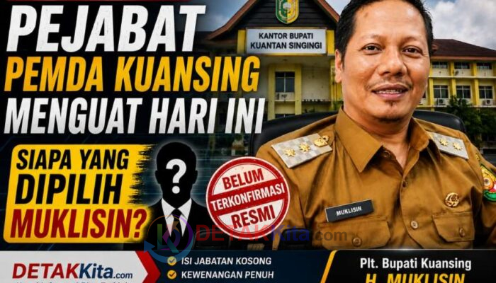 Isu Pelantikan Pejabat Pemda Kuansing Menguat Hari Ini — Siapa yang Dipilih Muklisin?