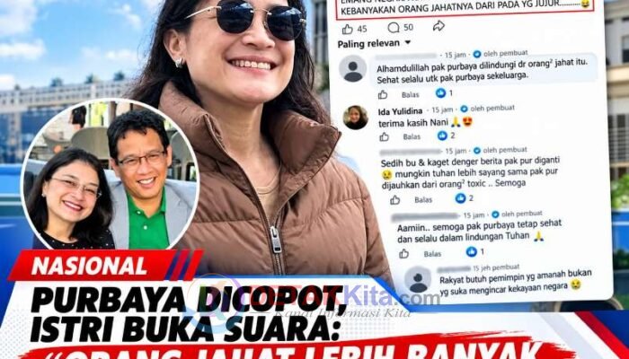 Purbaya Dicopot — Istri Buka Suara: “Orang Jahat Lebih Banyak — Kebenaran Akan Terungkap!”