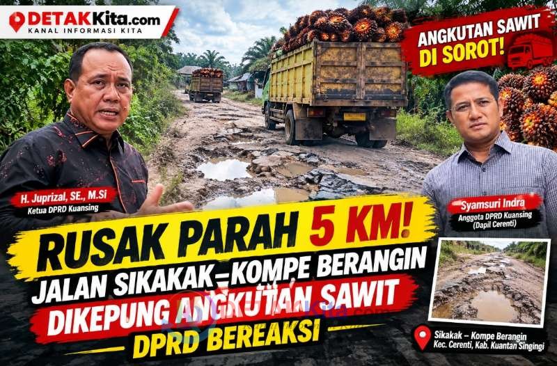 Rusak Parah 5 Km! Jalan Sikakak–Kompe Berangin Dikepung Angkutan Sawit — DPRD Bereaksi
