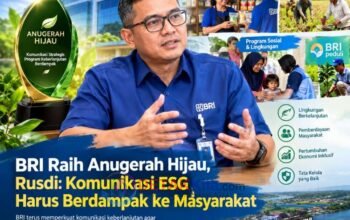 BRI Raih Anugerah Hijau — Rusdi: Komunikasi ESG Harus Berdampak ke Masyarakat